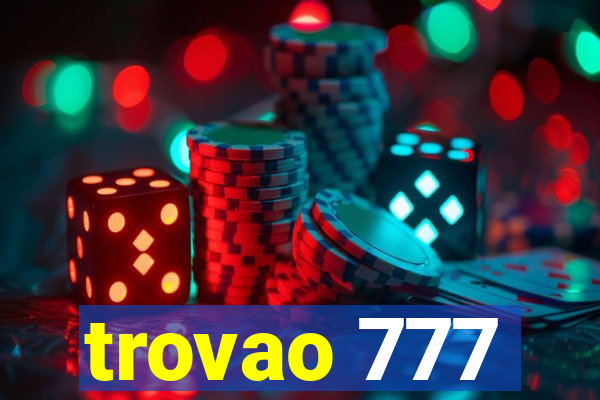 trovao 777